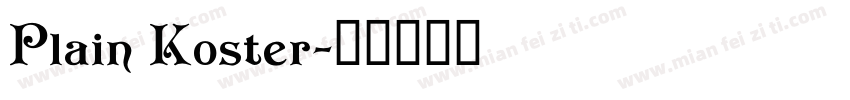 Plain Koster字体转换